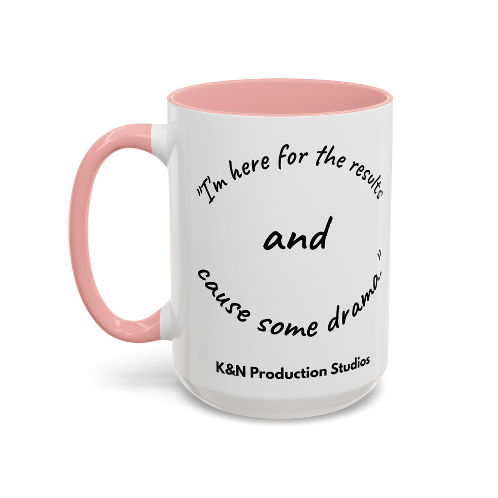 Toobey™ “Here for the Results and Drama” Mug – Customizable Lab Humor Cup by K&N Production Studios