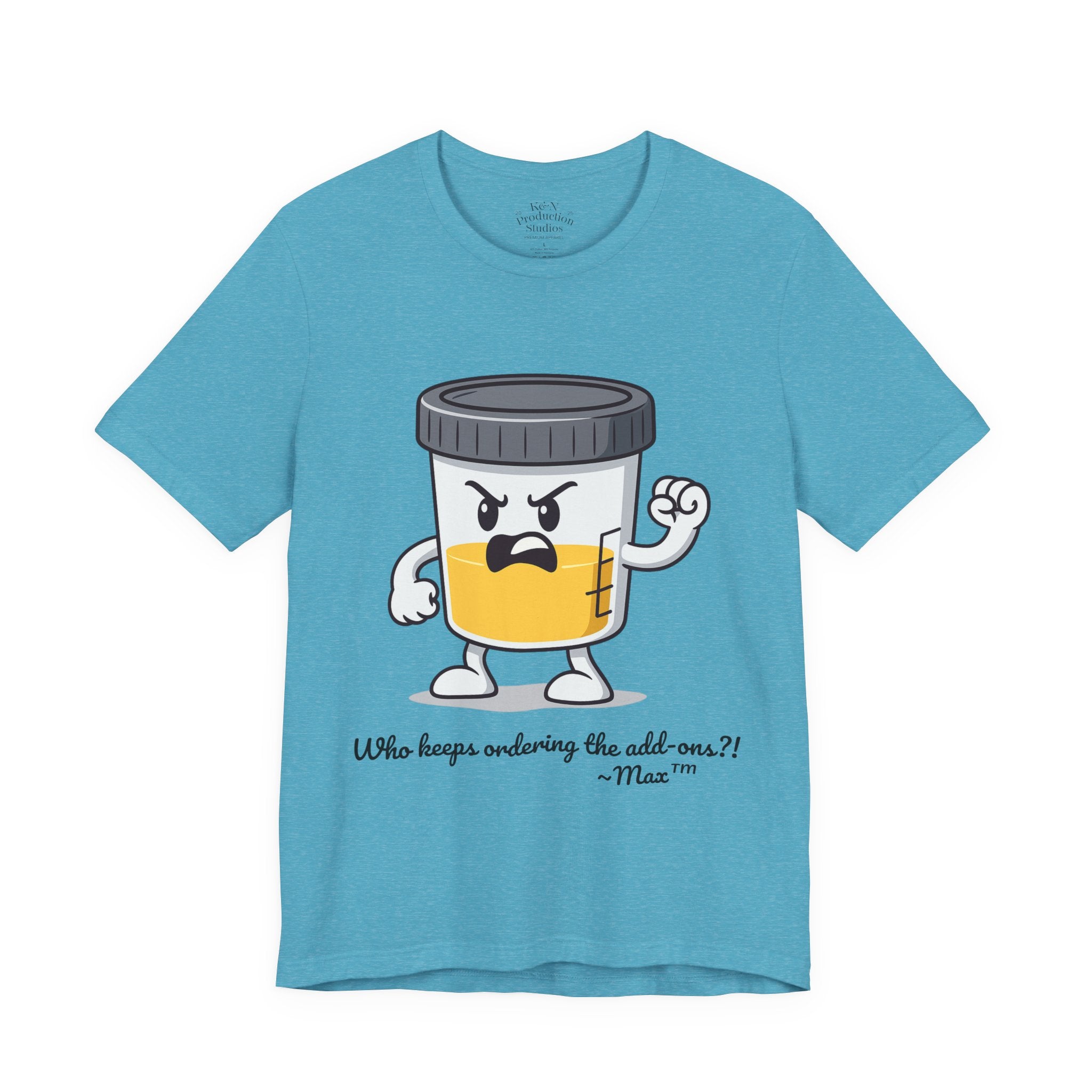 Max™ “Who Keeps Ordering the Add-ons?!” T-Shirt – Customizable Lab Legends™ Character Tee by K&N Production Studios