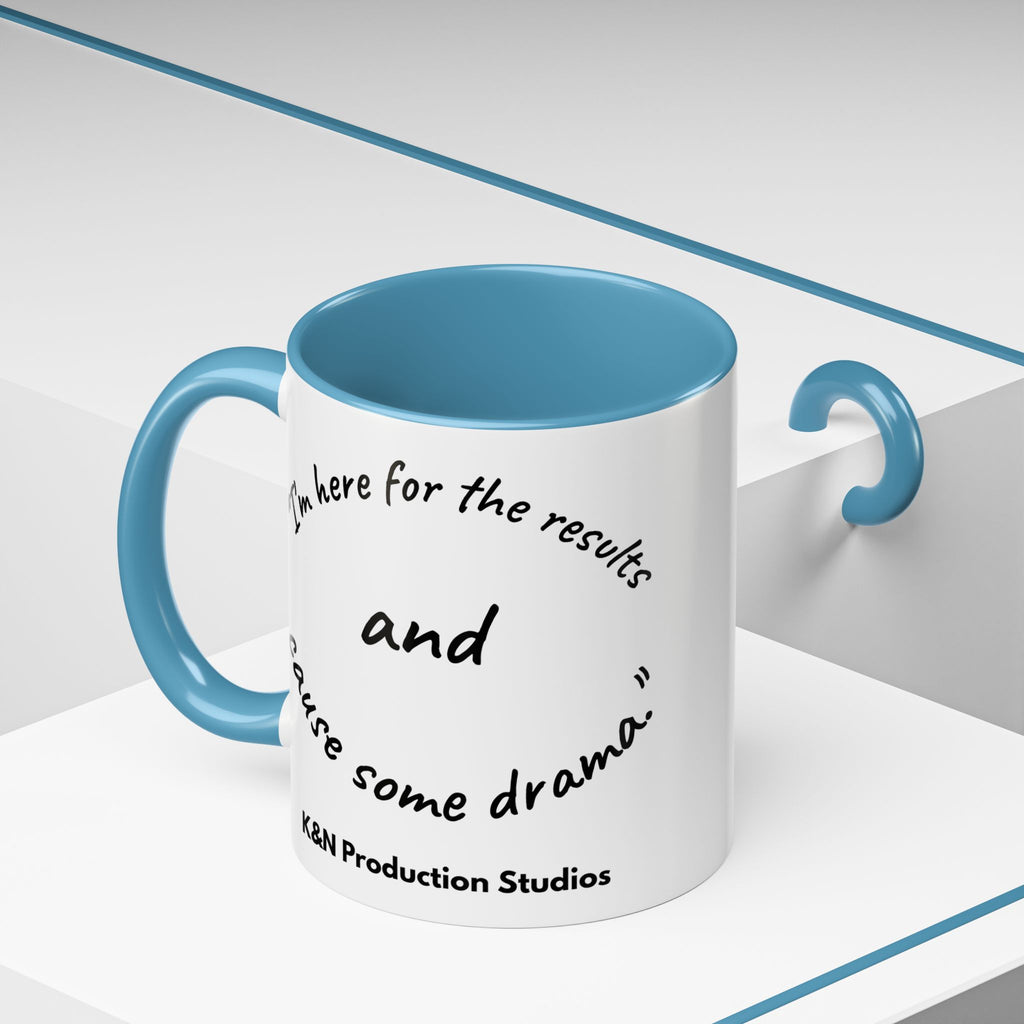 Toobey™ “Here for the Results and Drama” Mug – Customizable Lab Humor Cup by K&N Production Studios