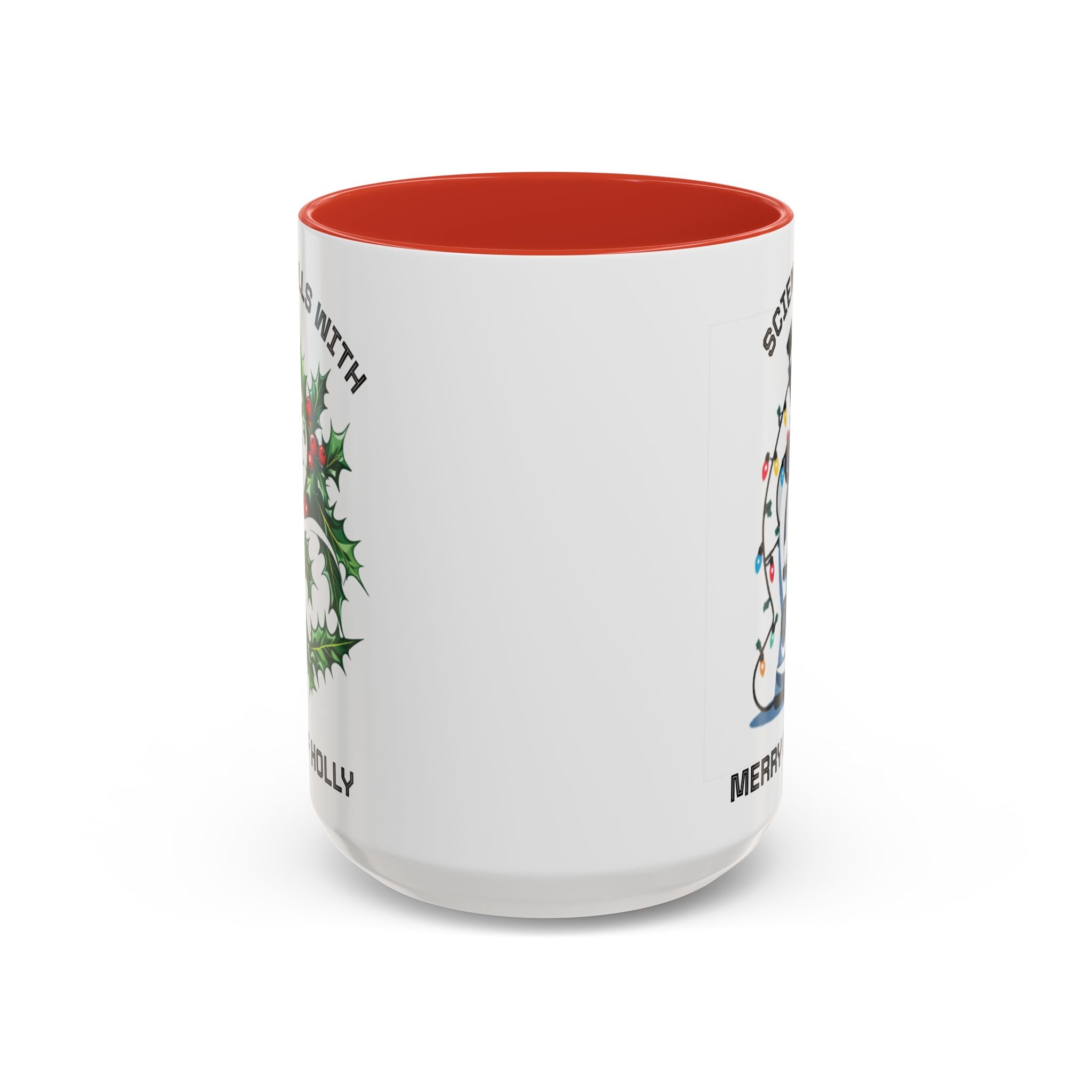 Festive Science Mug – “Science Is Lit” & “Deck the Halls” Dual-Sided Holiday Gift
