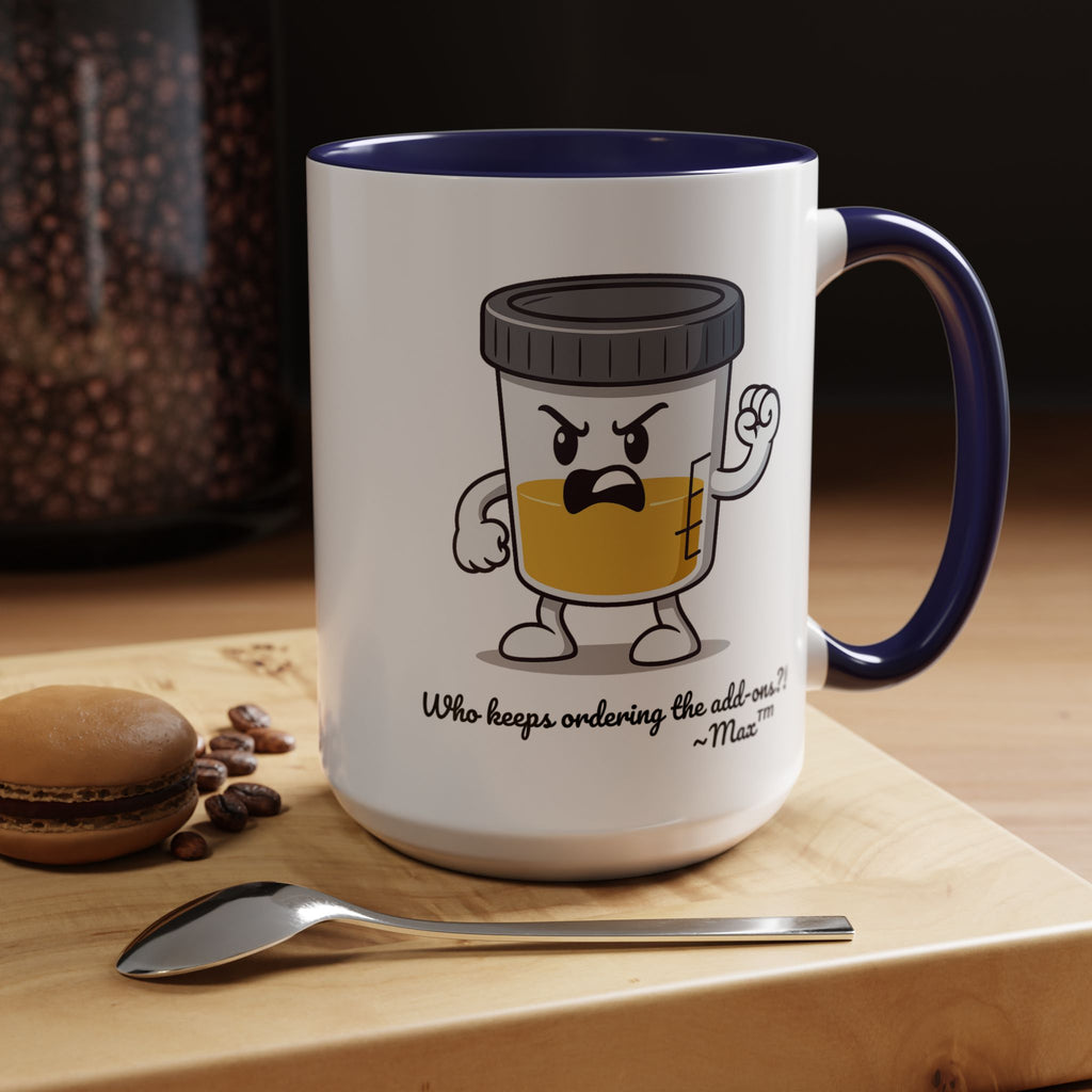 Max™ Double-Sided Specimen Cup Mug – “Add-Ons” Lab Humor by Lab Legends™