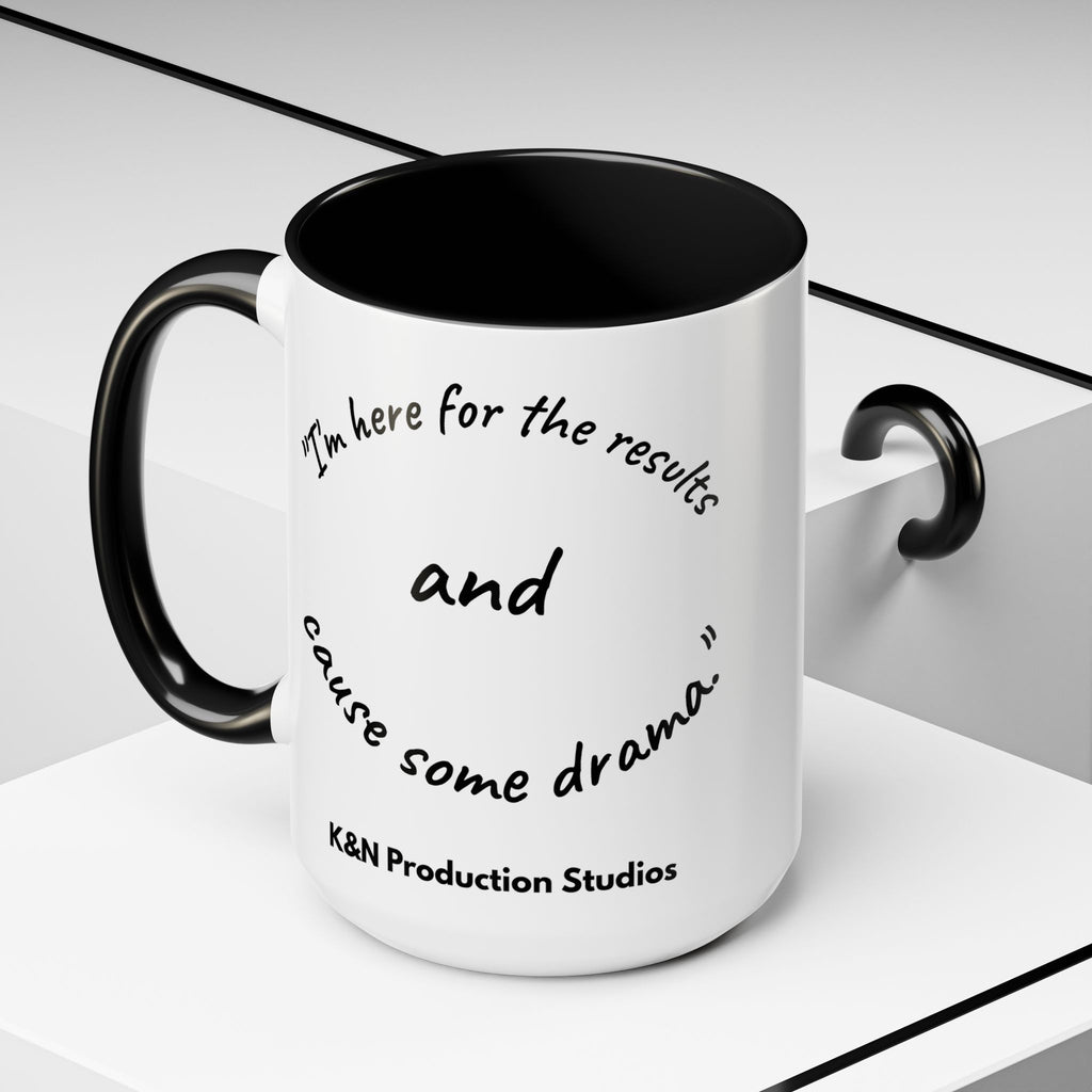 Toobey™ “Here for the Results and Drama” Mug – Customizable Lab Humor Cup by K&N Production Studios