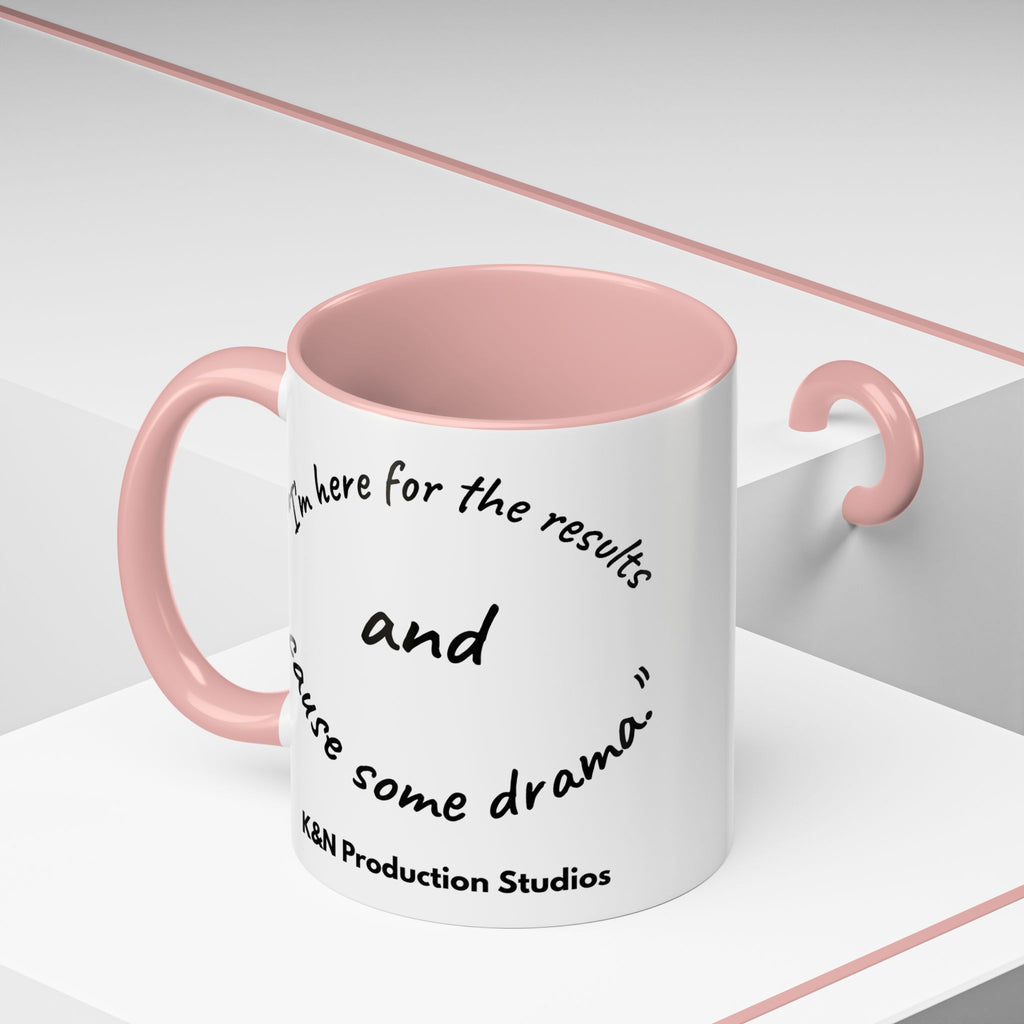 Toobey™ “Here for the Results and Drama” Mug – Customizable Lab Humor Cup by K&N Production Studios