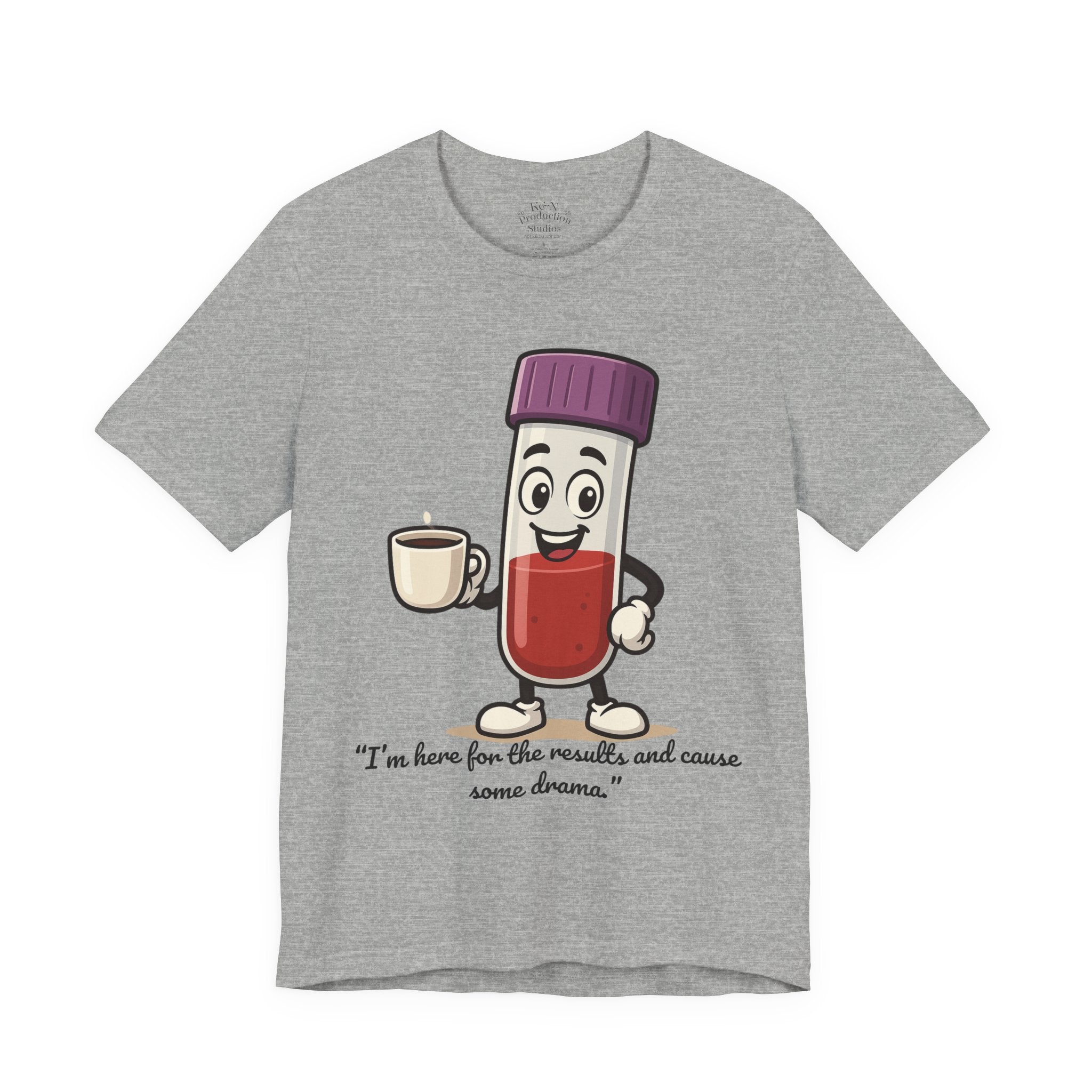 Lab Legends™ Toobey “Here for the Results and Cause Some Drama” Tee – Customizable Healthcare Humor Shirt