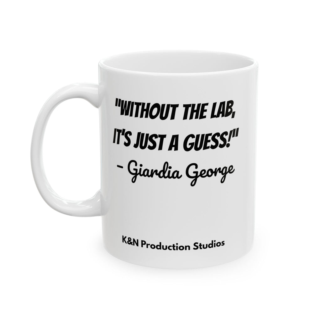 Mug - "Without the Lab, It’s Just a Guess" - Giardia George™ Flying Hero