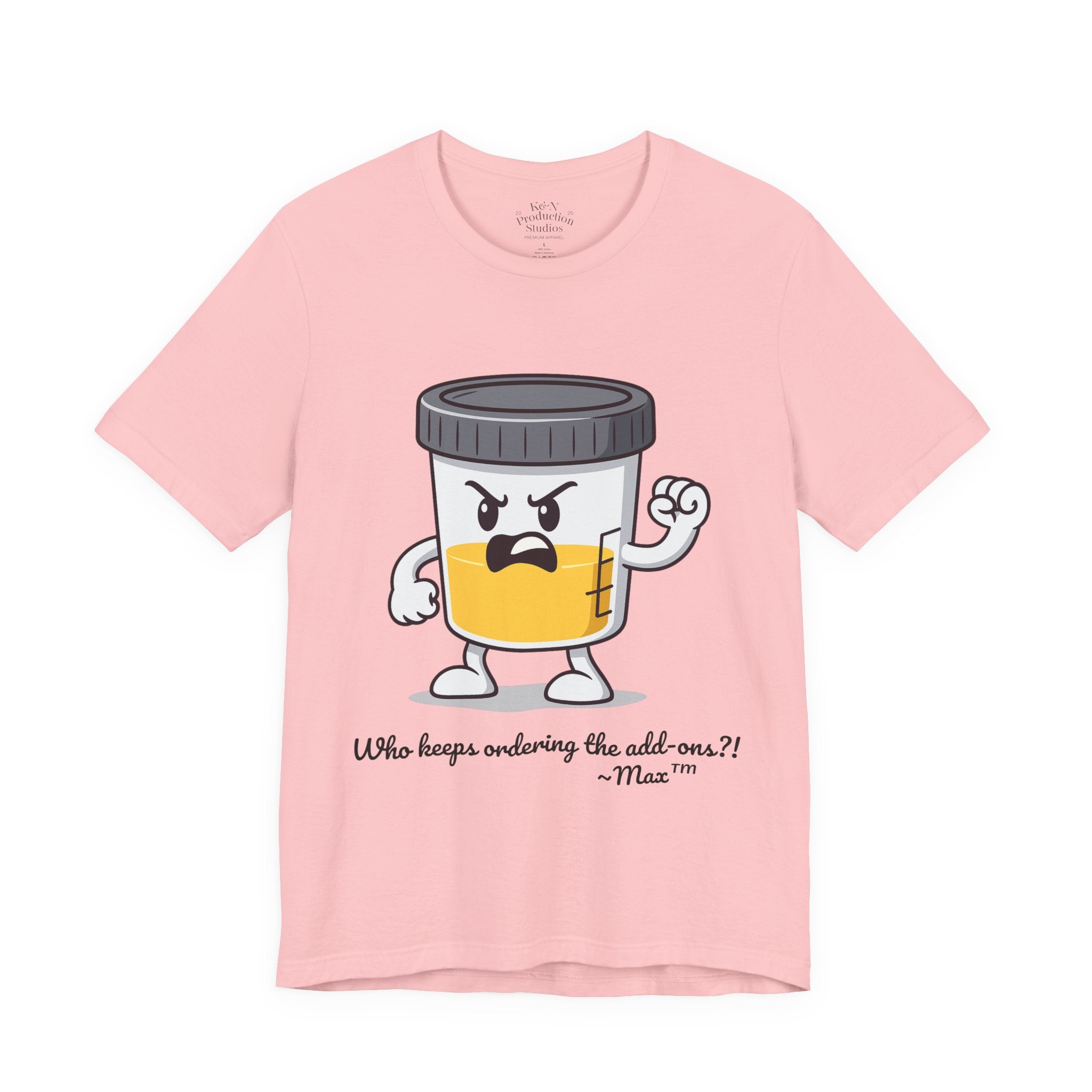 Max™ “Who Keeps Ordering the Add-ons?!” T-Shirt – Customizable Lab Legends™ Character Tee by K&N Production Studios