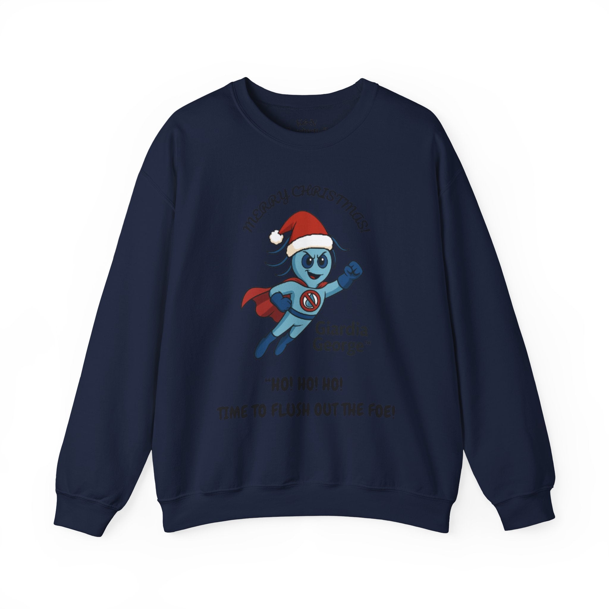 Giardia George Christmas Sweatshirt — ‘Ho! Ho! Ho! Time to Flush Out the Foe!’ Holiday Crewneck