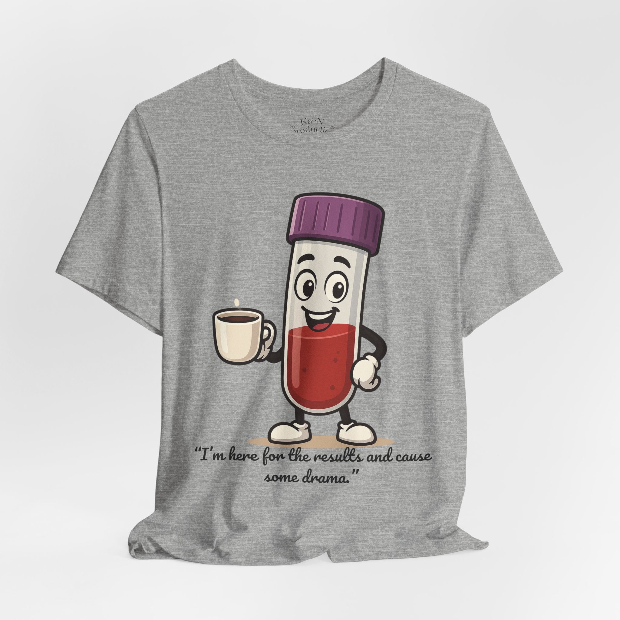 Lab Legends™ Toobey “Here for the Results and Cause Some Drama” Tee – Customizable Healthcare Humor Shirt