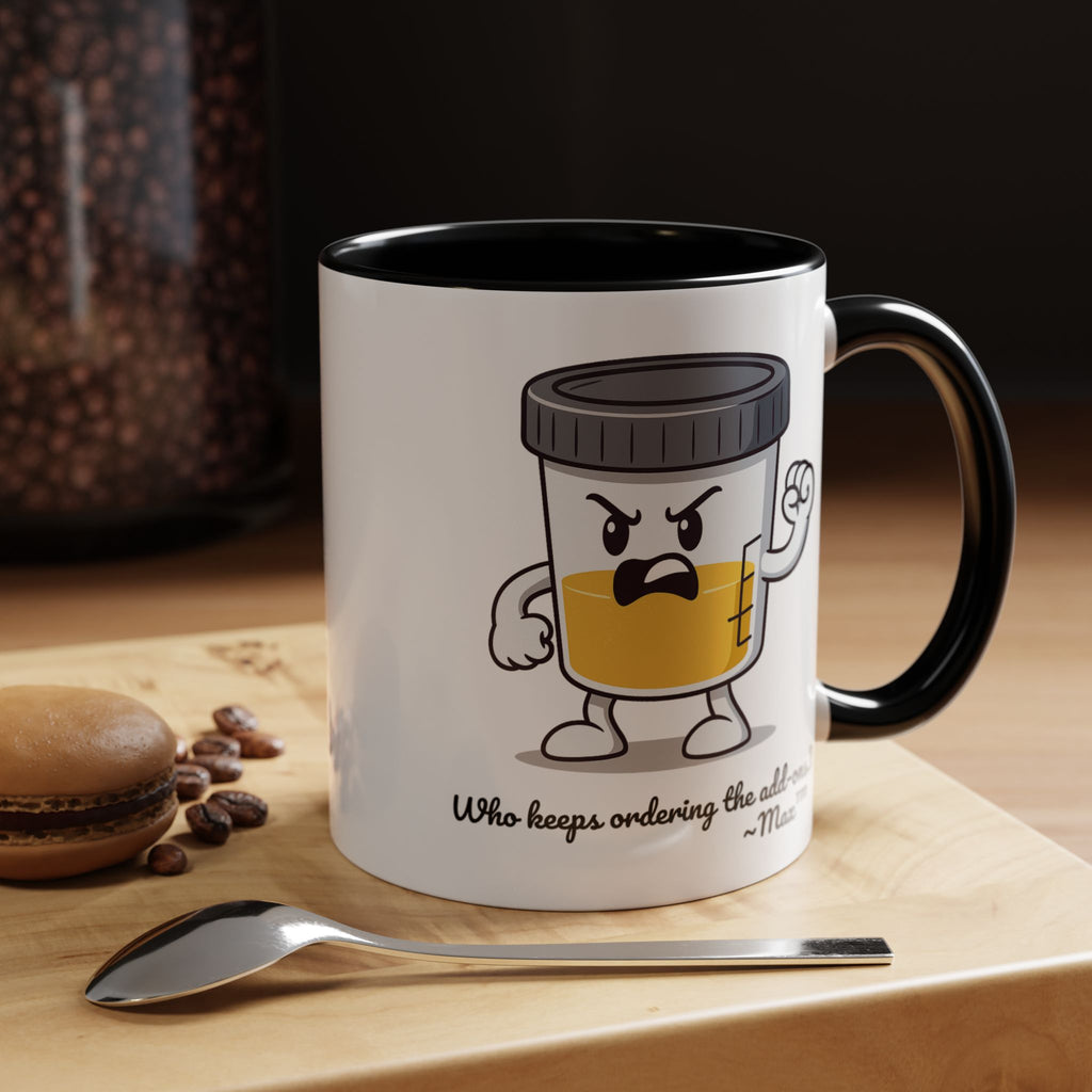 Max™ Double-Sided Specimen Cup Mug – “Add-Ons” Lab Humor by Lab Legends™