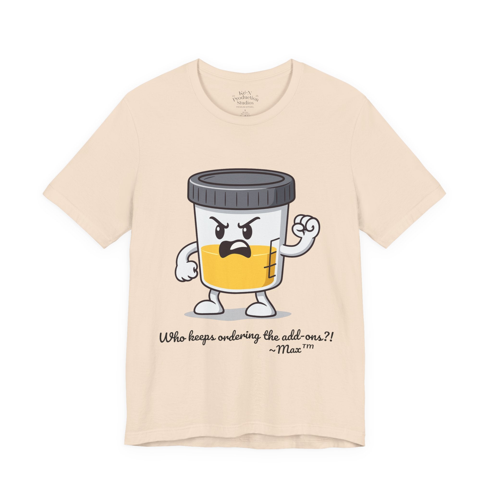 Max™ “Who Keeps Ordering the Add-ons?!” T-Shirt – Customizable Lab Legends™ Character Tee by K&N Production Studios