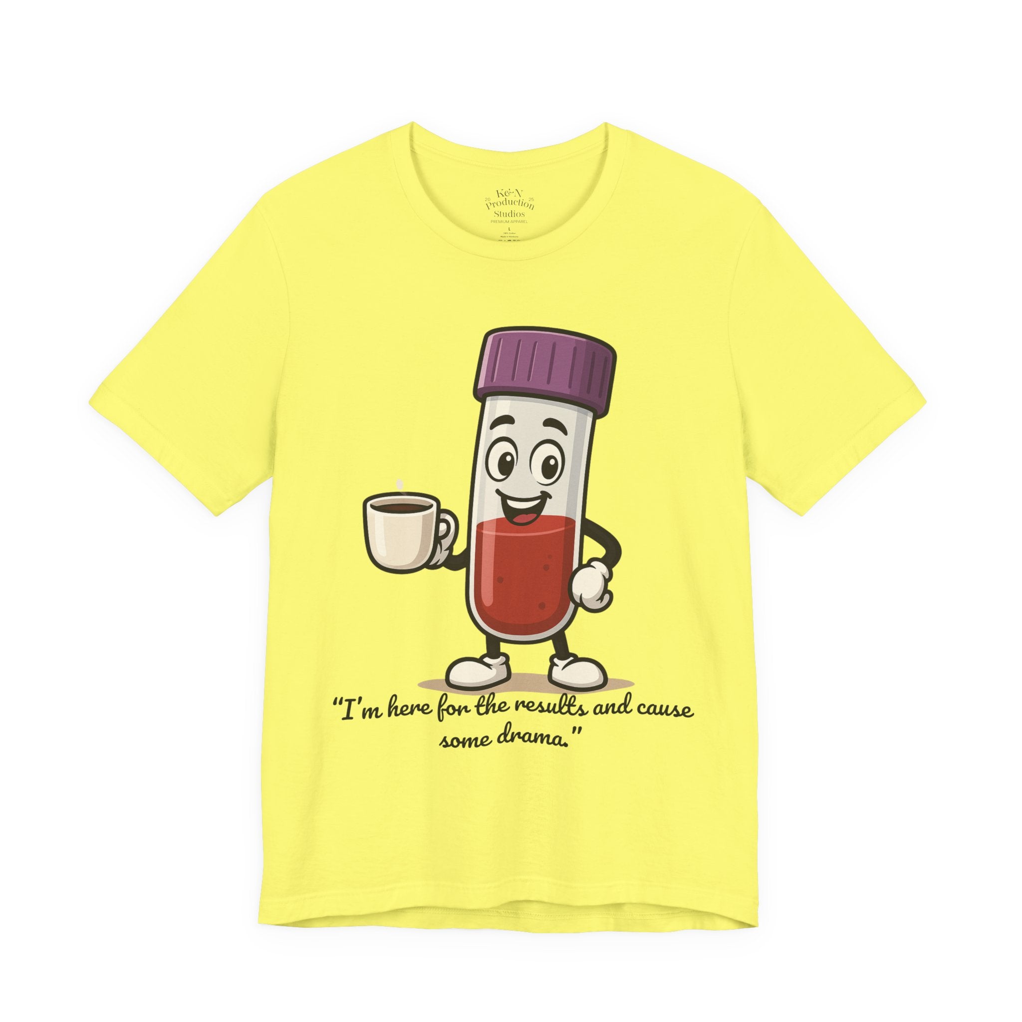 Lab Legends™ Toobey “Here for the Results and Cause Some Drama” Tee – Customizable Healthcare Humor Shirt