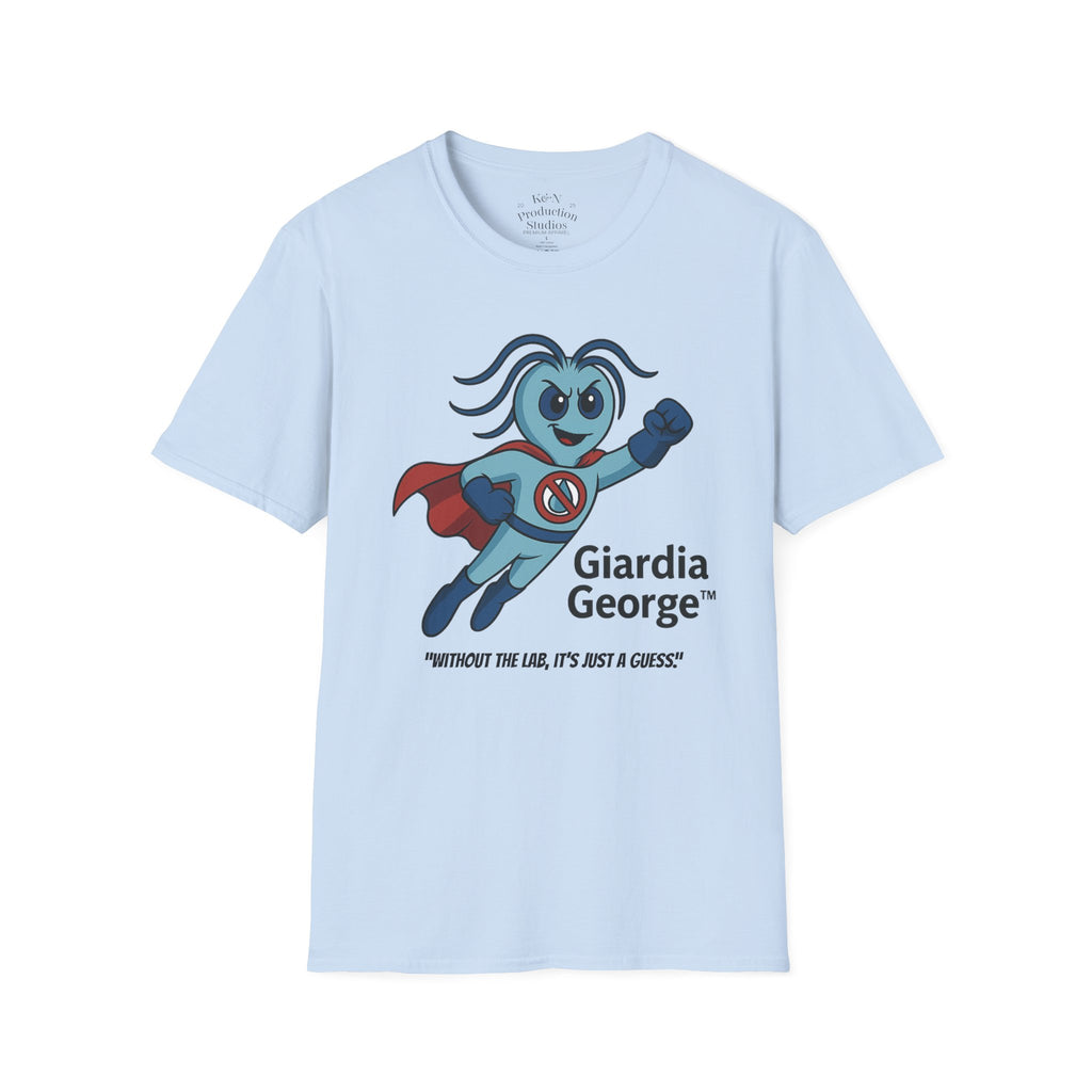 Giardia George™ Hero Tee – "Without the Lab, It’s Just a Guess"