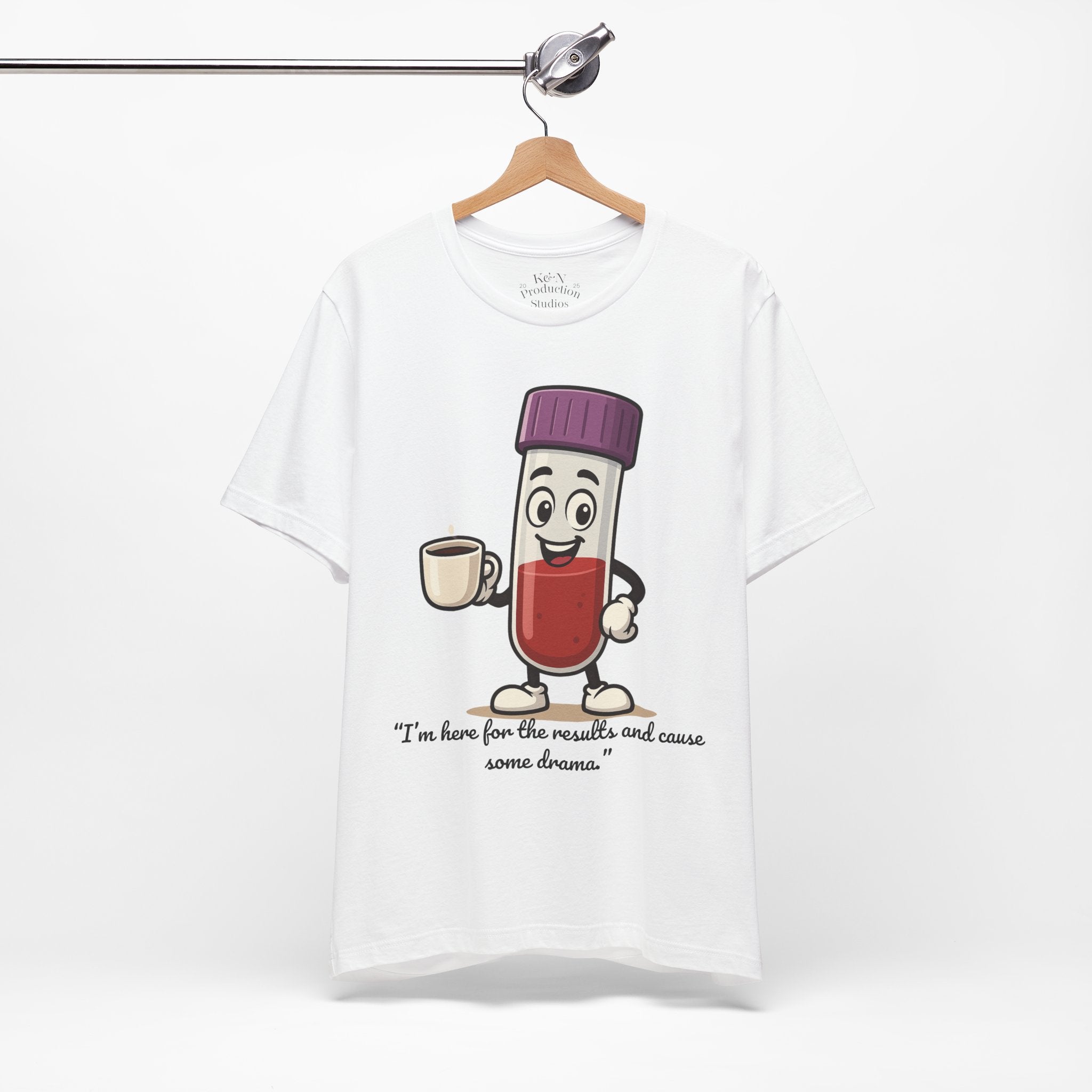 Lab Legends™ Toobey “Here for the Results and Cause Some Drama” Tee – Customizable Healthcare Humor Shirt