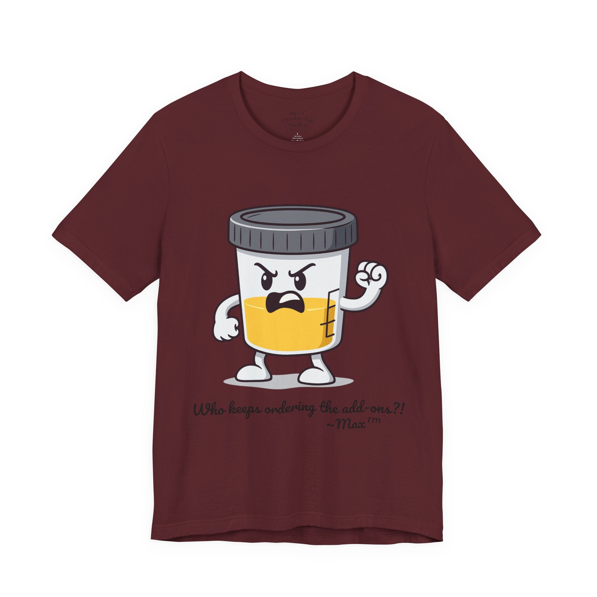 Max™ “Who Keeps Ordering the Add-ons?!” T-Shirt – Customizable Lab Legends™ Character Tee by K&N Production Studios