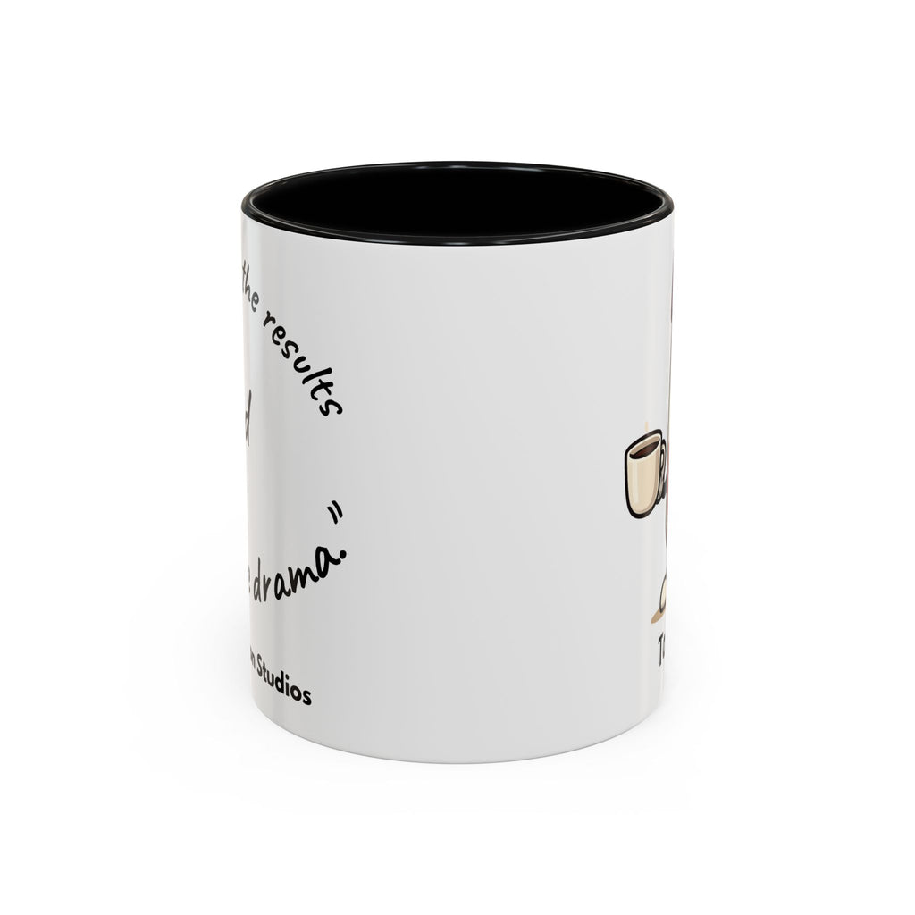 Toobey™ “Here for the Results and Drama” Mug – Customizable Lab Humor Cup by K&N Production Studios