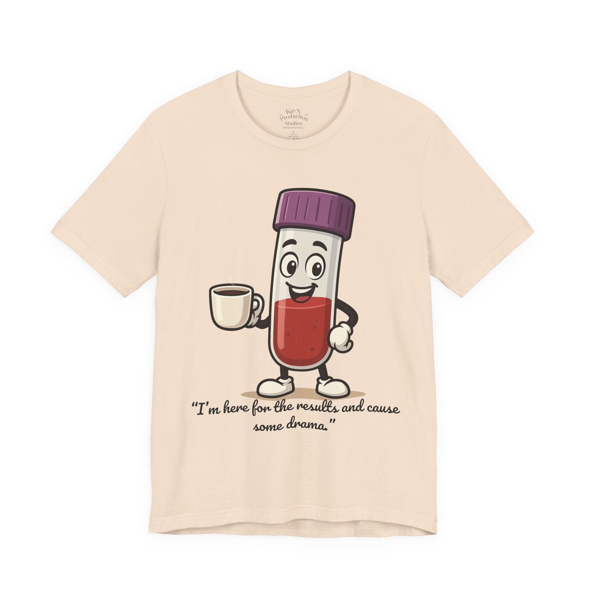 Lab Legends™ Toobey “Here for the Results and Cause Some Drama” Tee – Customizable Healthcare Humor Shirt